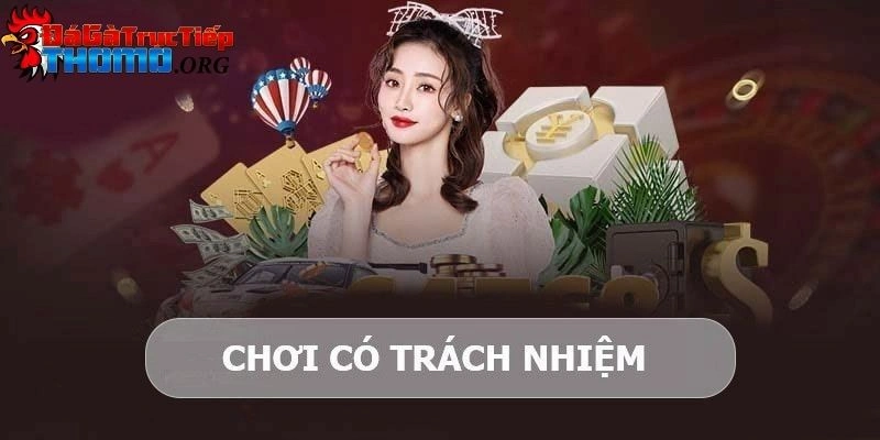 Chơi có trách nhiệm