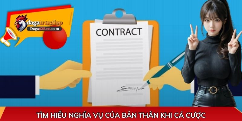Tìm hiểu nghĩa vụ của bản thân khi cá cược